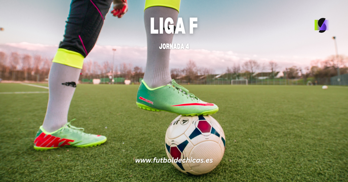 Resultados Liga F Jornada 4