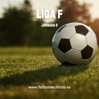 Resultados Liga F Jornada 9